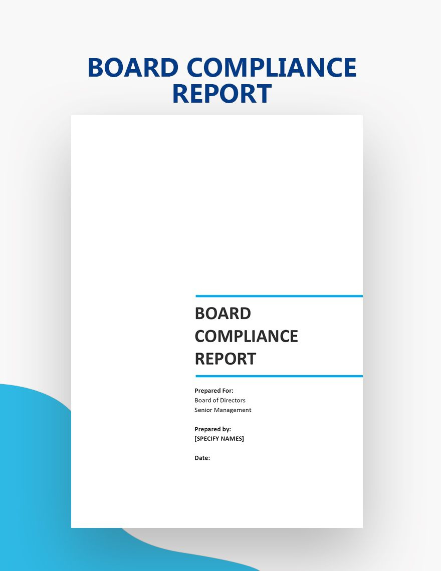 Board Compliance Report Template In Word, Pages, Google Docs with Compliance Report Sample Template