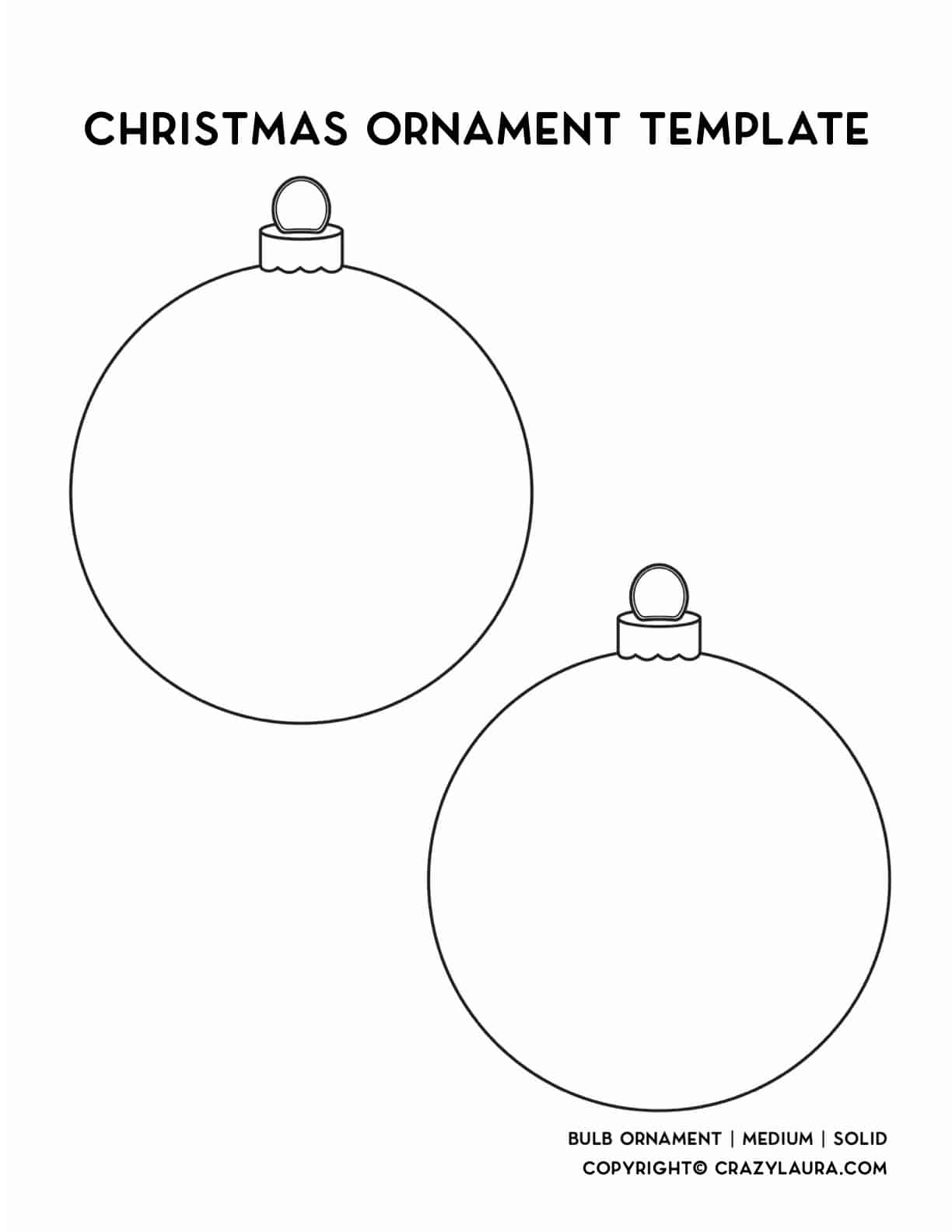 Free Christmas Ornament Template Printables &amp;amp; Outlines - Crazy Laura in Christmas Ornament Templates