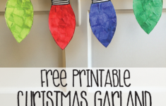 Free Printable Christmas Light Garland Craft For Kids {Free intended for Christmas Lights Templates