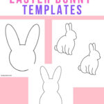 25 Free Printable Easter Bunny Template   Throughout Free Printable Bunny Rabbit Template