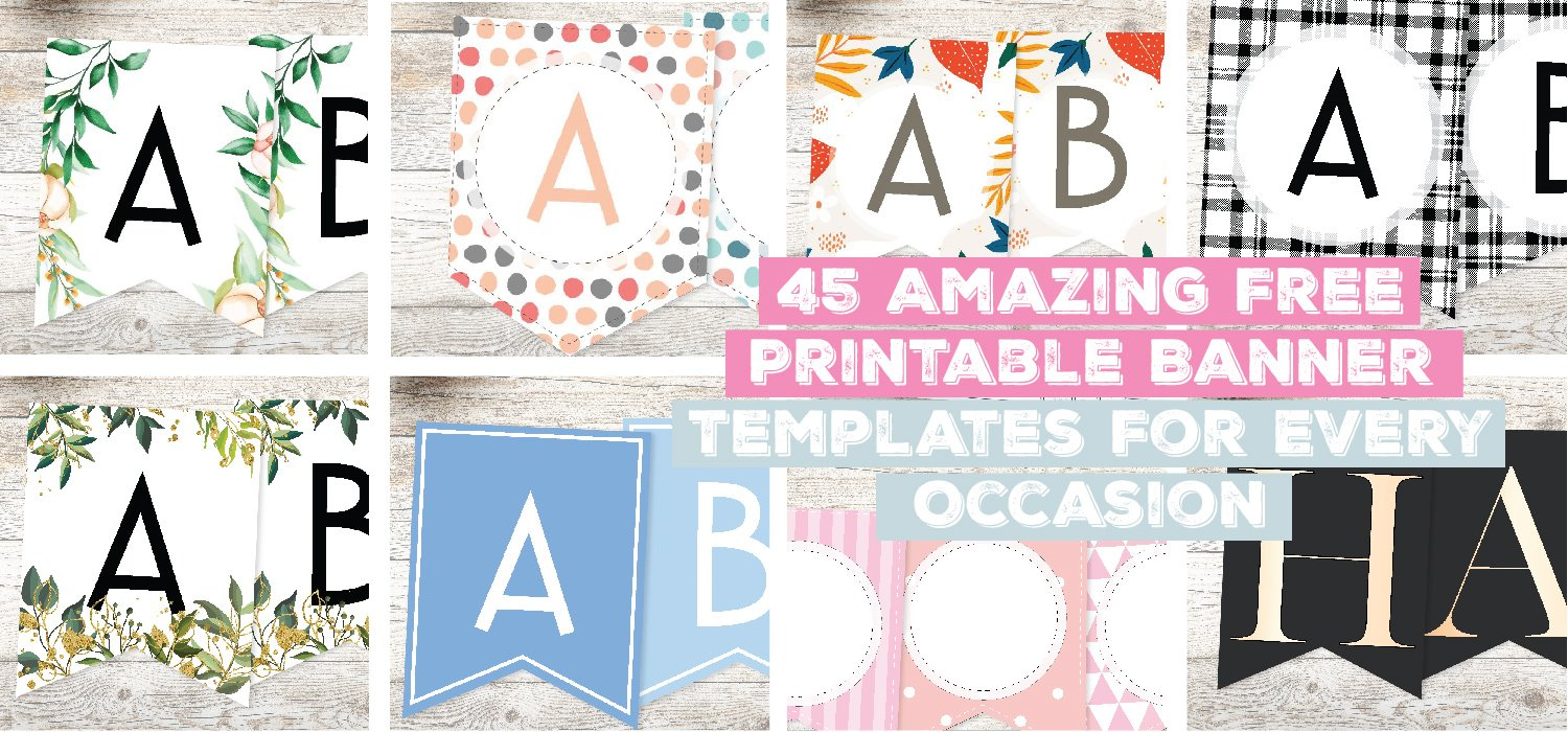 45 Amazing Free Printable Banner Templates For Every Occasion for Free Printable Bunting Letters Template