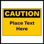 Caution Signs Intended For Free Printable Caution Sign Template