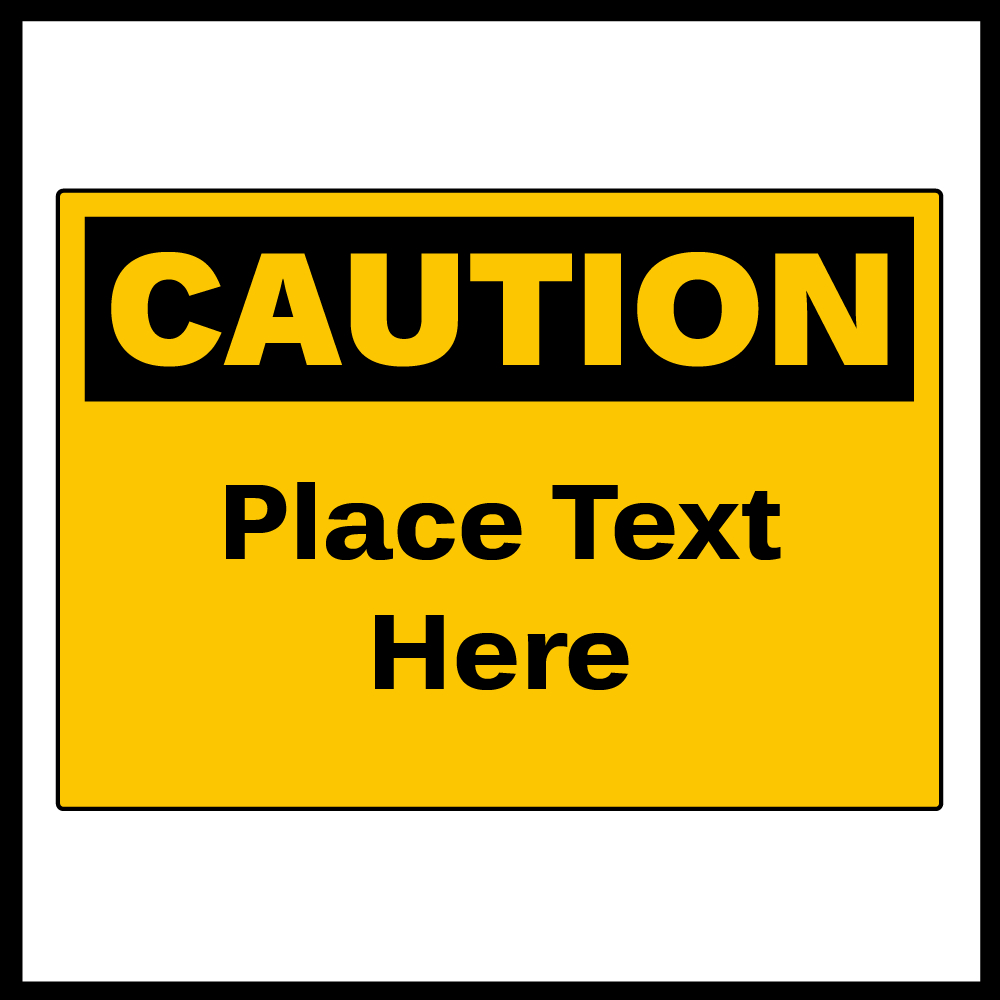 Caution Signs intended for Free Printable Caution Sign Template