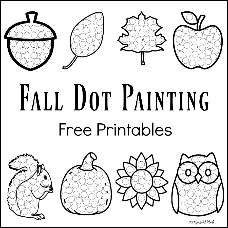 Fall Dot Painting {Free Printables} - The Resourceful Mama with regard to Free Printable Dot Painting Template