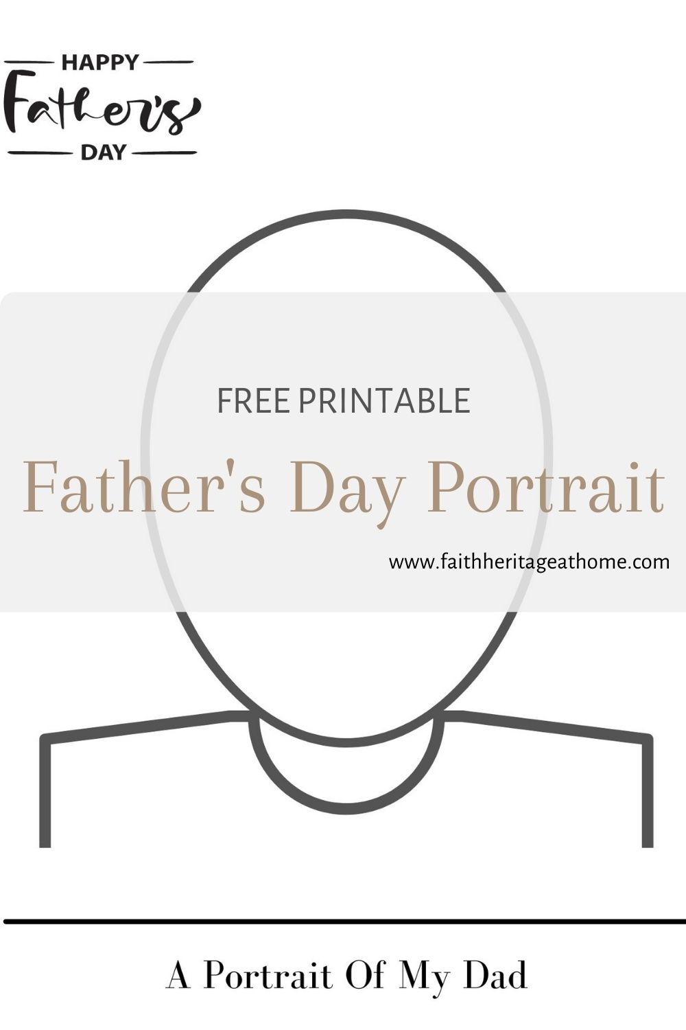 Father&amp;#039;S Day Portrait Template | Free Printable - Faith Heritage for Free Printable Father&amp;amp;#039;s Day Template