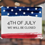 Free Closed For 4Th Of July Signs | Signs Blog Regarding Free Printable Closed For 4Th Of July Sign Template