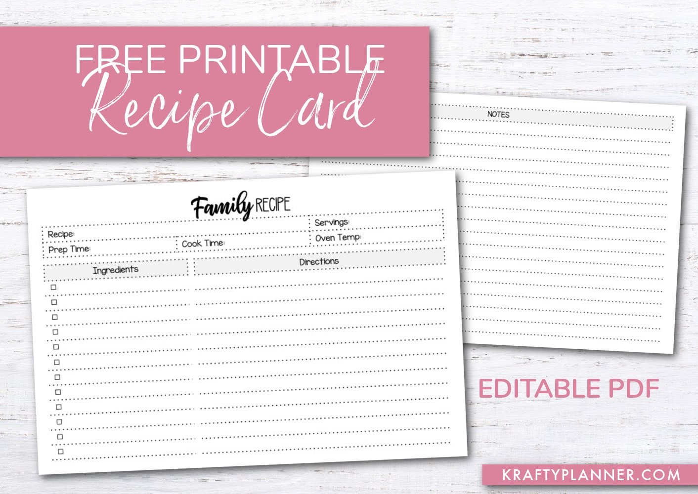 Free Printable Family Recipe Card {Editable Pdf} — Krafty Planner for Free Printable 4x6 Recipe Card Template