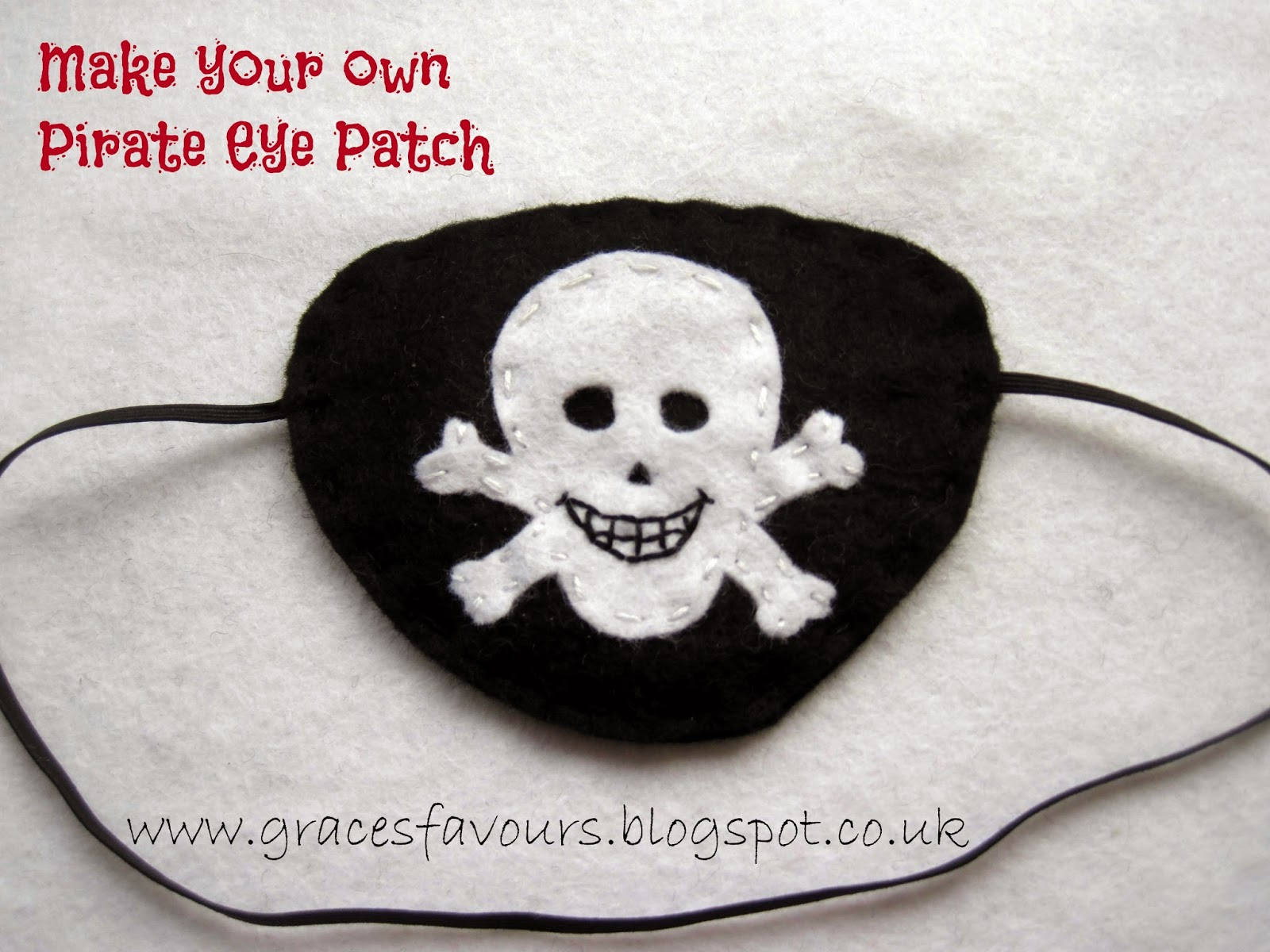 Grace&amp;#039;S Favours - Craft Adventures: How To Make A Felt Diy Pirate with Free Printable Eye Patch Template