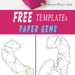 How To Make 3D Paper Gems Collection, Free Templates And Tutorial For Free Printable 3D Diamond Template