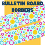 Printable Bulletin Board Borders | Bright Colorful Colourful Spots Inside Free Printable Bulletin Board Borders Template For Office