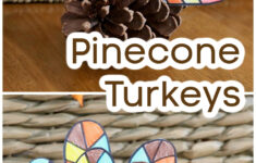 Adorable Pine Cone Turkeys – Frugal Fun For Boys And Girls regarding Pinecone Turkey Template