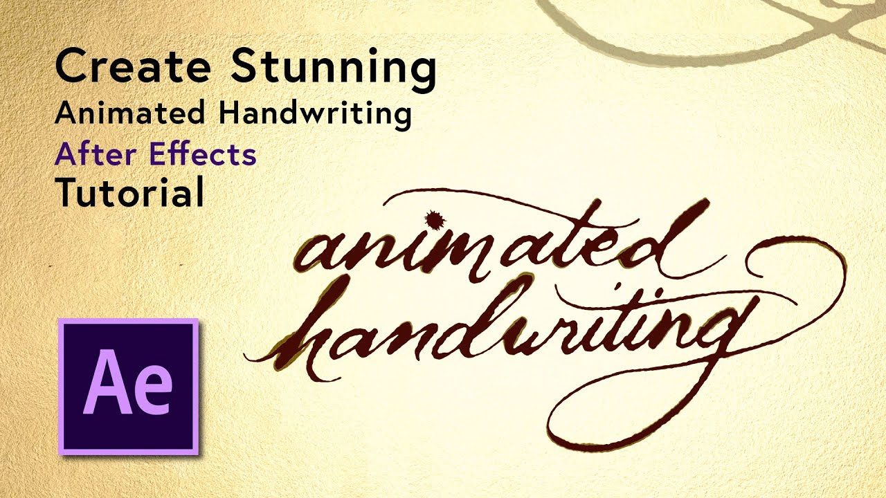 Create Stunning Animated Handwriting - After Effects Cc Tutorial intended for Feather Ink Greetings After Effects Template