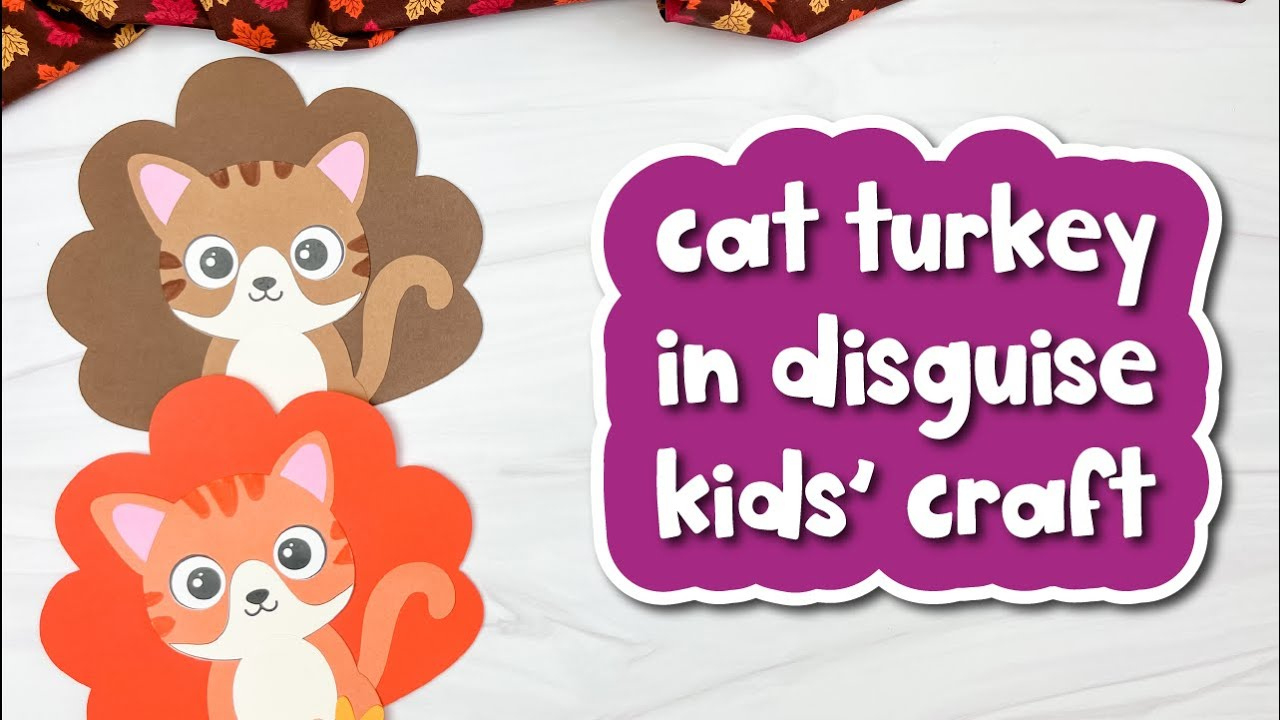 Disguise A Turkey Cat Craft For Kids in Disguise a Turkey Cat Template