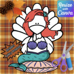 Disguise A Turkey  Mermaid Disguise Resizable!   Etsy With Turkey In Disguise Mermaid Template