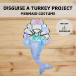 Disguise A Turkey Project | Mermaid Disguise | Pastel Ocean Theme Regarding Mermaid Disguise A Turkey Template