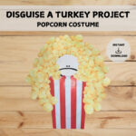 Disguise A Turkey Project | Popcorn Disguise | Digital Download With Regard To Disguise A Turkey Popcorn Template