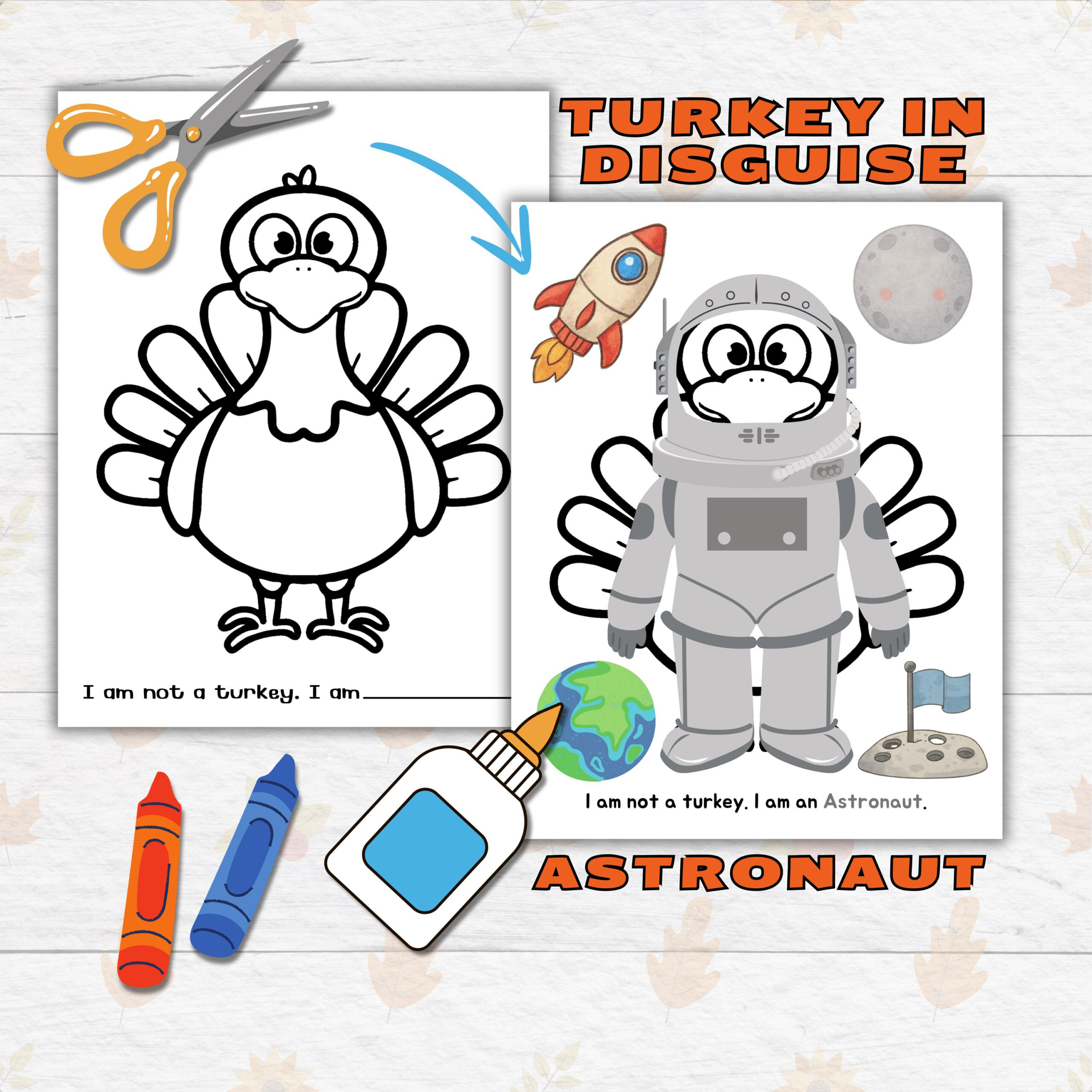 Disguise A Turkey Thanksgiving Printable Craft For Kids And within Astronaut Turkey Disguise Template
