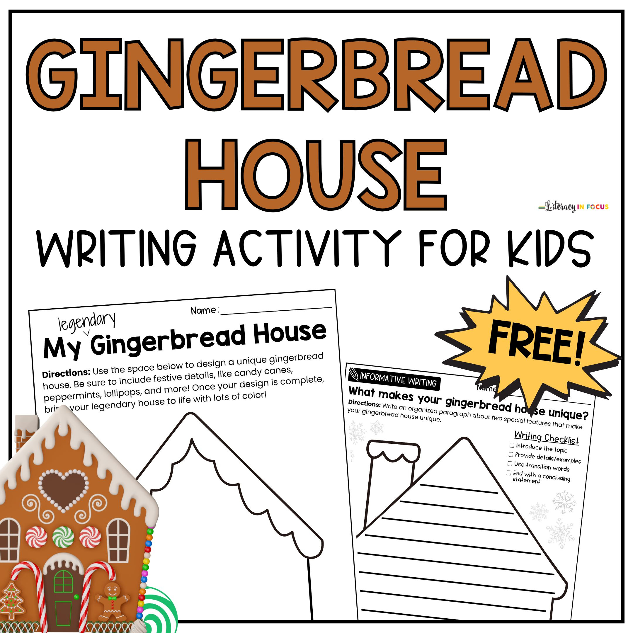 Free Gingerbread House Writing Activity For Students - Literacy In with Gingerbread House Writing Template