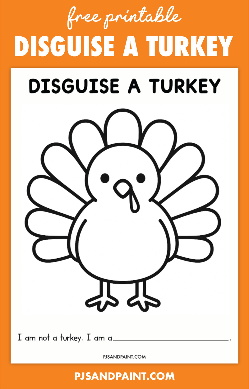 Free Printable Disguise A Turkey Template - Pjs And Paint regarding Anything But A Turkey Template