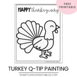Free Thanksgiving Turkey Q Tip Craft Printable   Smart Cookie Within Dot Painting Templates Q Tip Painting Turkey