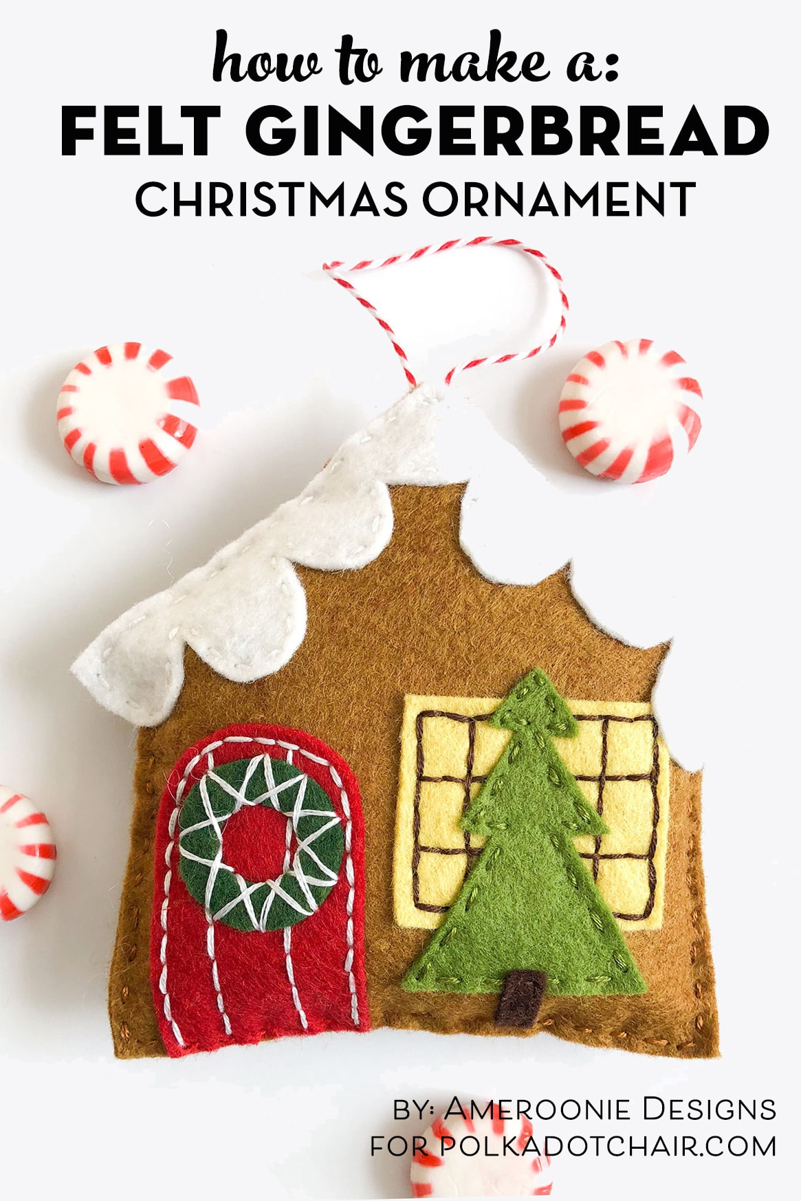 Gingerbread House Felt Christmas Ornament Pattern | Polka Dot Chair pertaining to Felt Gingerbread House Template