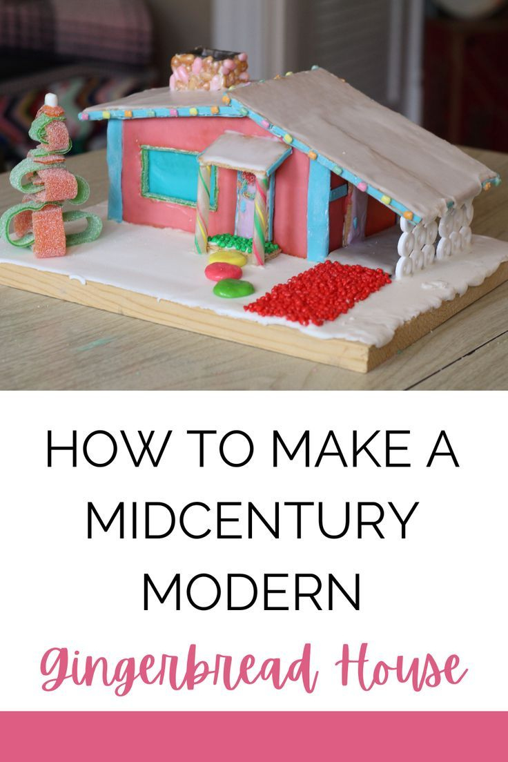 How To Make A Midcentury Modern Gingerbread House pertaining to Mid Century Gingerbread House Template