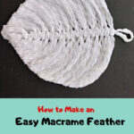 How To Make An Easy Macrame Feather With Macrame Feather Template Printable Free