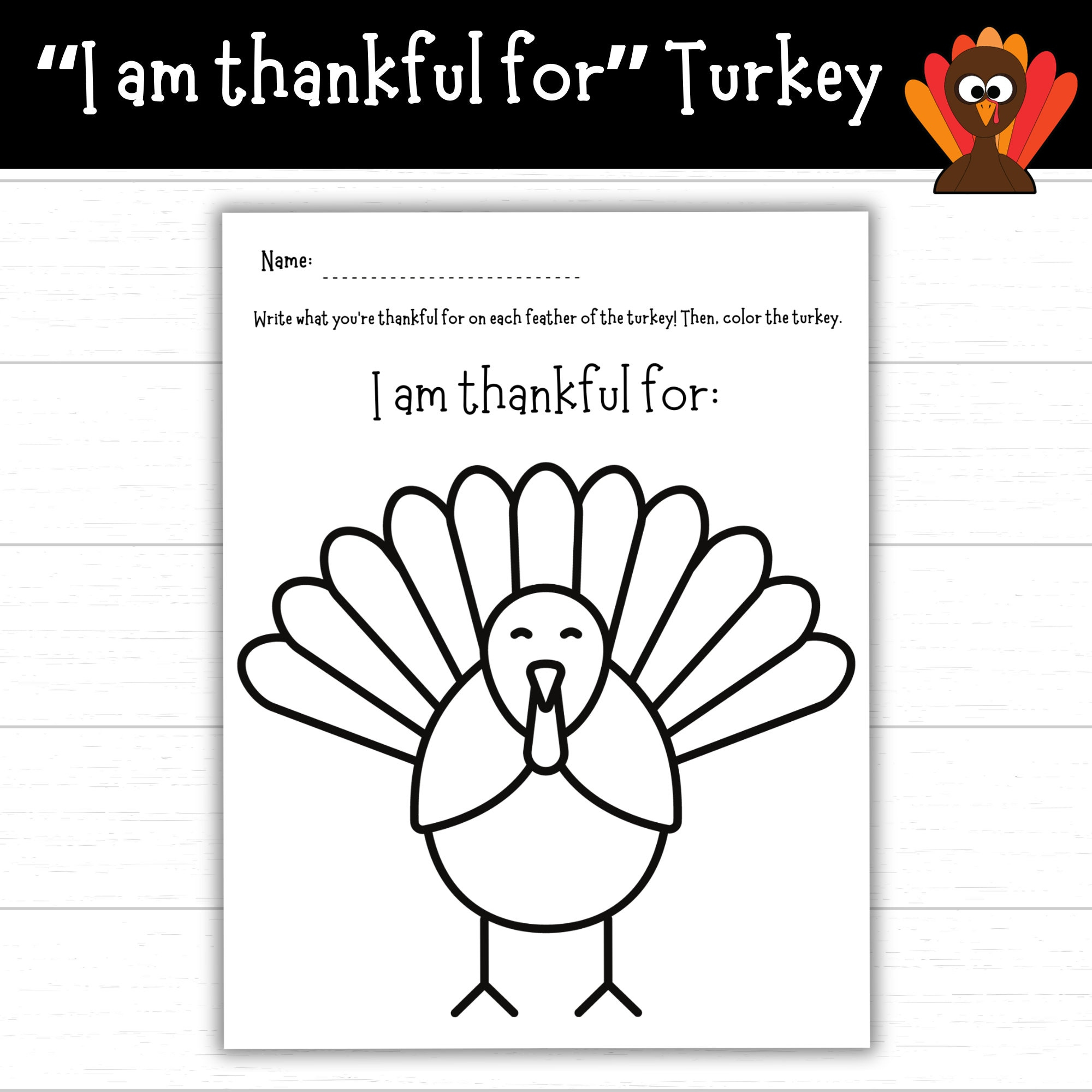 I Am Thankful For Turkey, Thanksgiving Turkey For Kids, Printable intended for I Am Thankful For Turkey Template