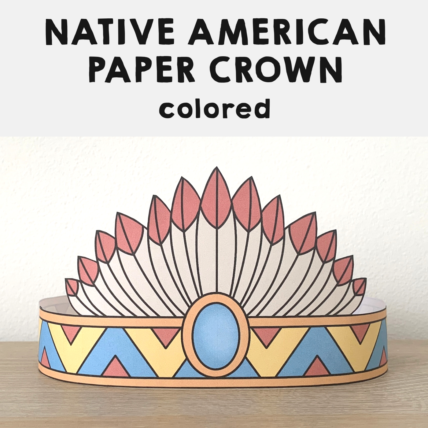 Native American Headdress Feathers Paper Crown Printable Costume inside Printable Indian Feather Template
