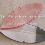 One Little Rayndrop: Felt Feather Tutorial For Felt Feather Template