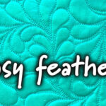 Simple Free Motion Feathers! Complete Tutorial And Tips! In Amazon Feather Quilt Template