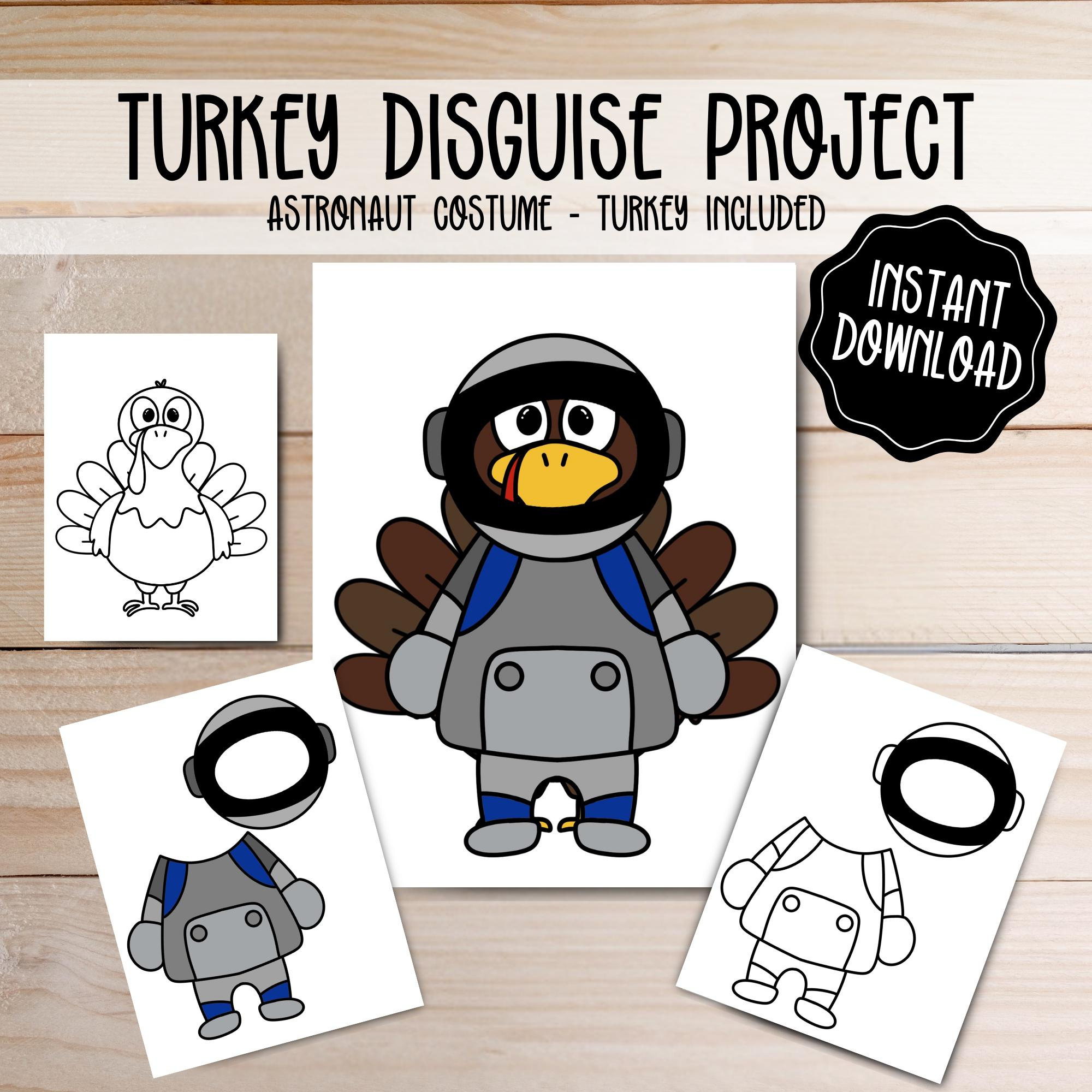 Turkey Disguise Printable - Astronaut Costume - Thanksgiving with regard to Disguise a Turkey Astronaut Template