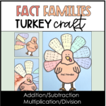 Turkey Fact Families Craft Thanksgiving Fall Math Activity With Regard To Fact Family Turkey Template