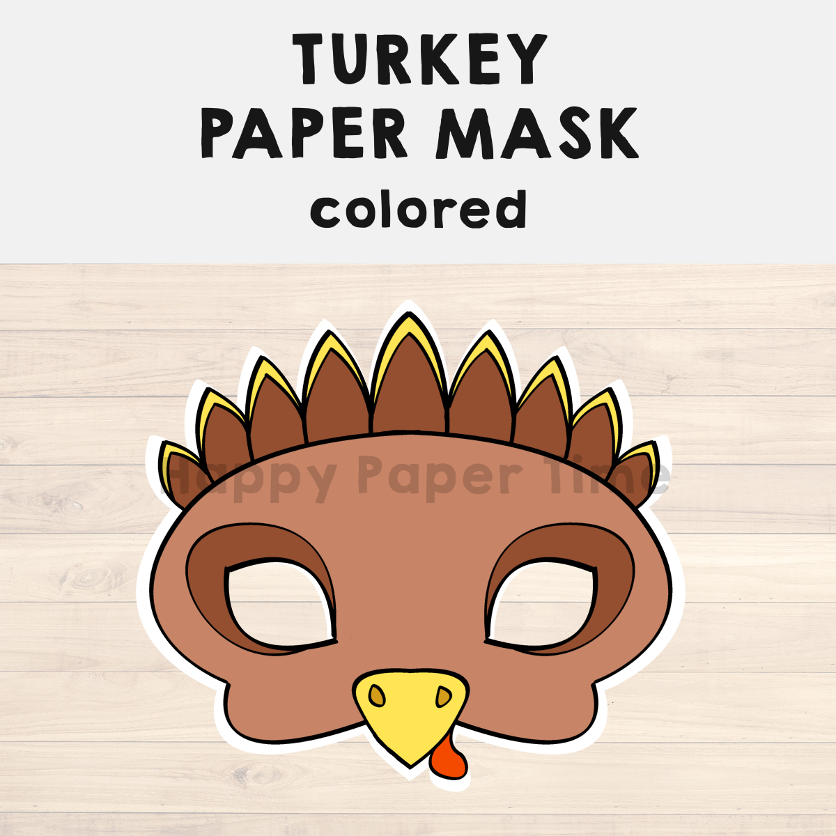 Turkey Paper Mask Printable Thanksgiving Costume Craft Activity for Turkey Face Mask Template