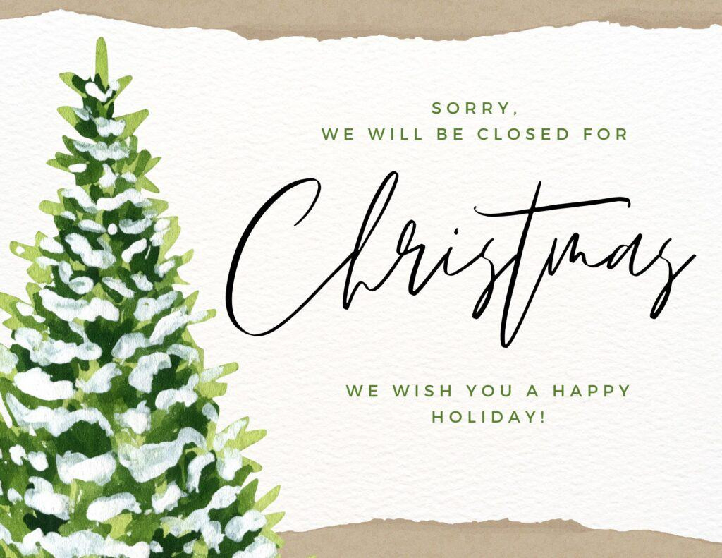 12 Free Printable Closed For Christmas Sign Templates - The for Christmas Office Closure Template