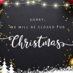 12 Free Printable Closed For Christmas Sign Templates   The Within Christmas Office Closure Template