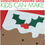 Christmas Cards For Kids: Christmas Pudding   Crafts On Sea With Christmas Pudding Card Template