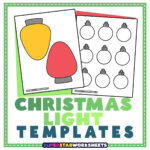 Christmas Light Templates (Free Printables)   Superstar Worksheets For Christmas Lights Name Craft Template