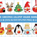 Christmas Svg, Lollipop Holder Svg, Bundle, Christmas Favor For Pertaining To Christmas Lollipop Holder Template