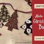 Christmas Tree Bunting Sewing Tutorial : Quick And Easy Holiday Decorating  Idea In Christmas Tree Bunting Template