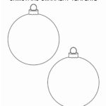 Free Christmas Ornament Template Printables & Outlines   Crazy Laura With Regard To Christmas Ornament Template Free