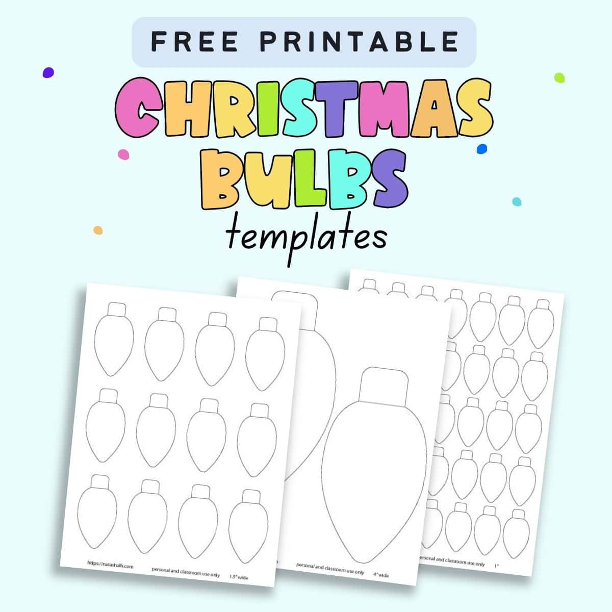 Free Printable Christmas Light Templates - The Artisan Life intended for Christmas Light Paper Template