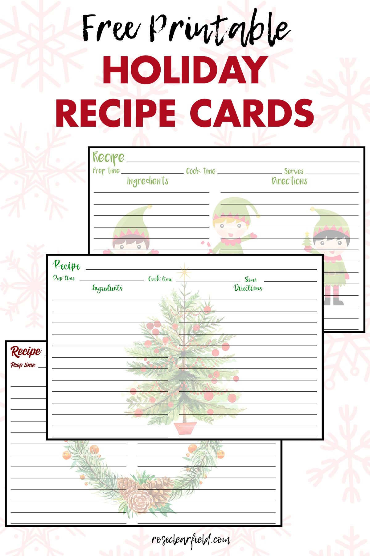 Free Printable Holiday Recipe Cards • Rose Clearfield - Worksheets within Christmas Recipe Template Free Download