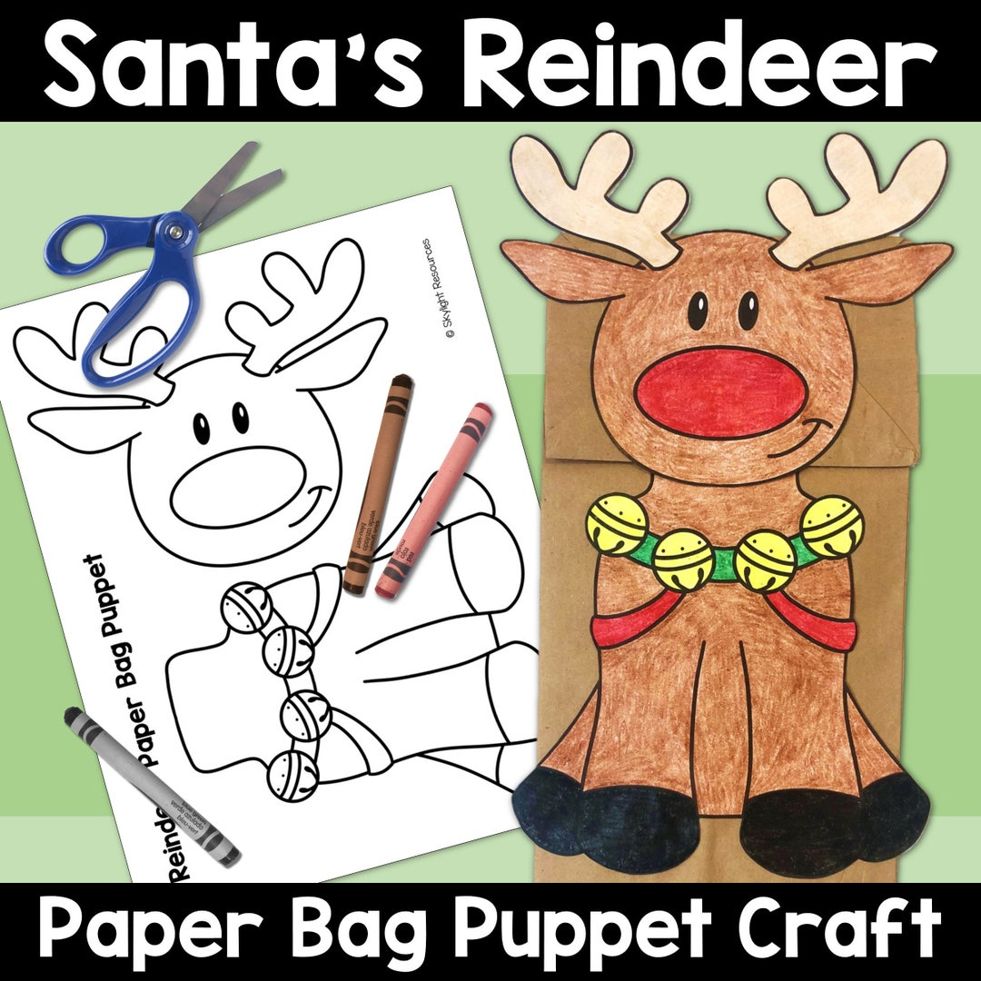 Santa&amp;#039;S Reindeer Christmas Paper Bag Puppet Craft Activity For pertaining to Christmas Paper Bag Puppet Template