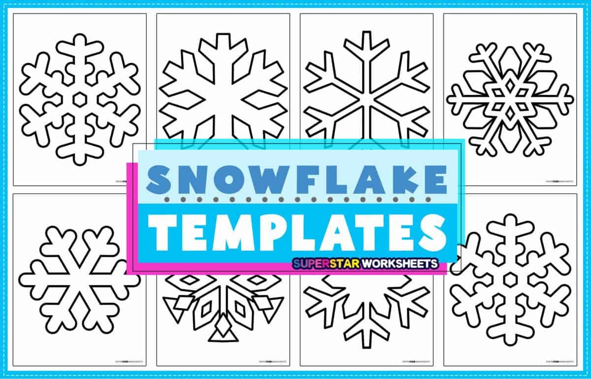 Snowflake Templates (Free Printables) - Superstar Worksheets throughout Christmas Snowflake Template Printable