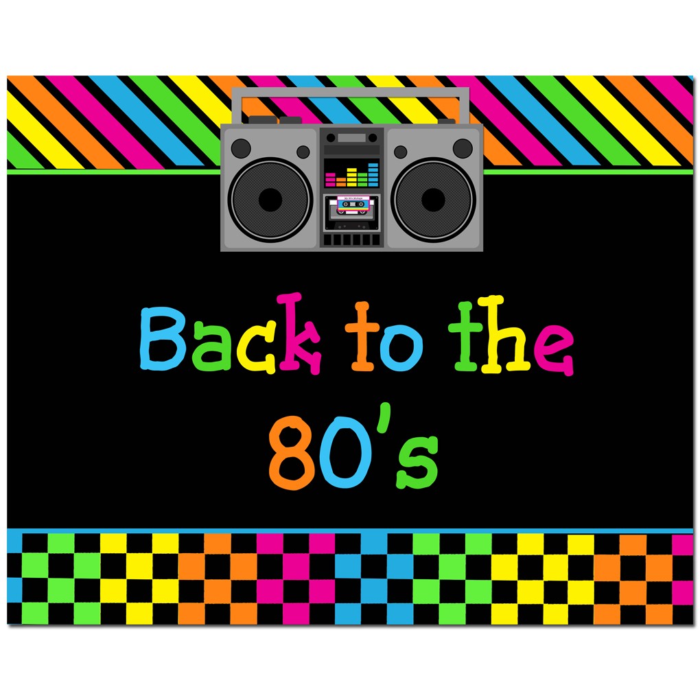 Back To 80s 8x10 Doorsign Back To 80s 8x10 Doorsign