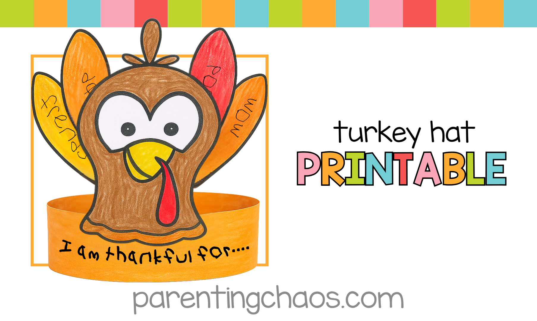 Free Thankful Turkey Hat Printable Kids Free Thankful Turkey Hat Printable Kids
