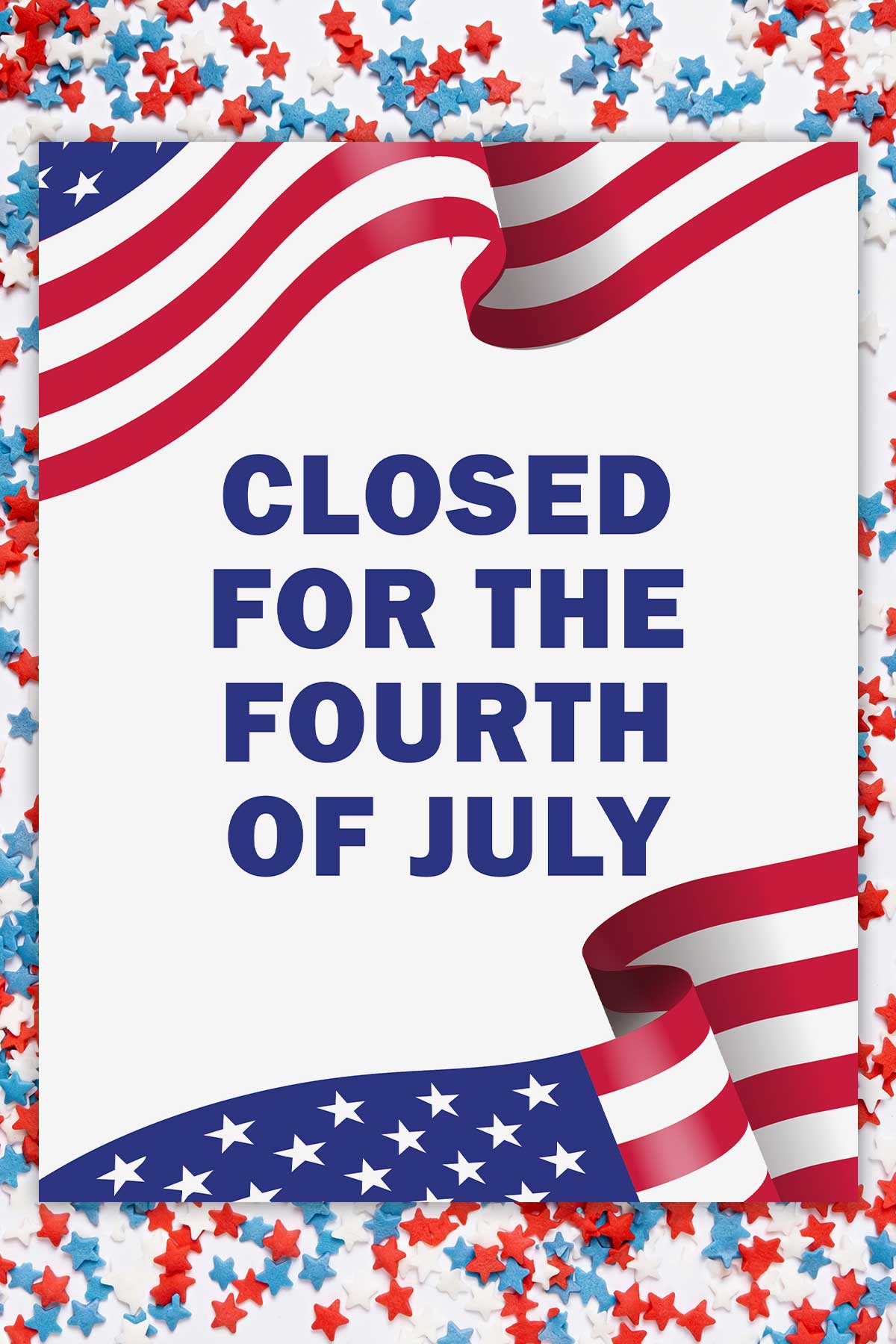 Printable Closed For 4th Of July Sign Template Example 3