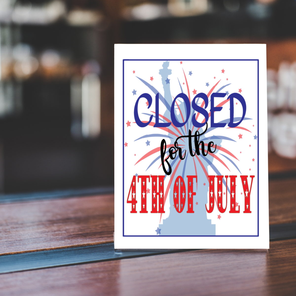 Printable Closed For 4th Of July Sign