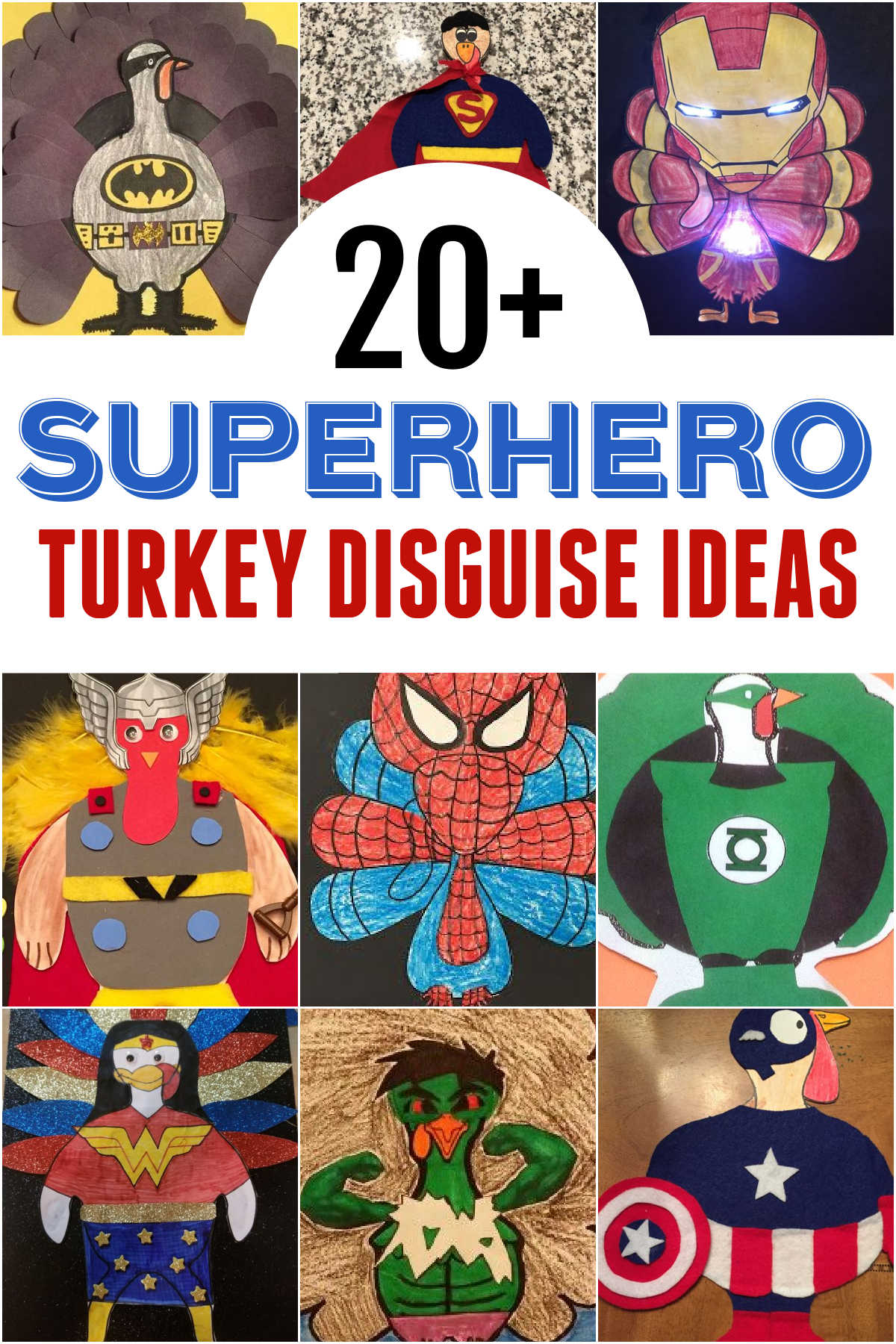 Superhero Turkey Disguises Superhero Turkey Disguises